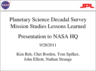 Planetary Science Decadal Survey Mission Studies Lessons Learned Presentation to NASA HQ