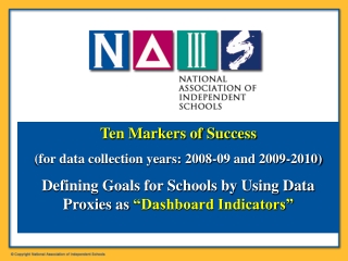 Ten Markers of Success  (for data collection years: 2008-09 and 2009-2010)