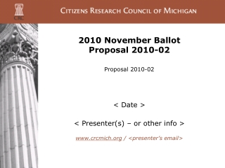 2010 November Ballot Proposal 2010-02