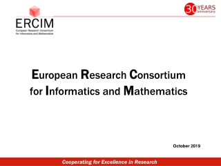 E uropean  R esearch  C onsortium for  I nformatics and  M athematics