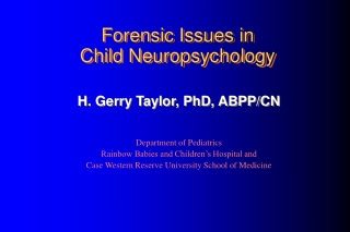 Forensic Issues in Child Neuropsychology