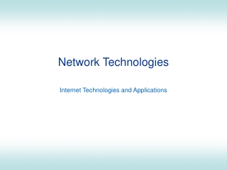 Network Technologies