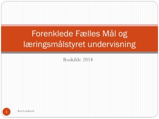 Forenklede Fælles Mål og læringsmålstyret undervisning