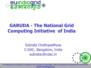 GARUDA - The National Grid Computing Initiative  of India