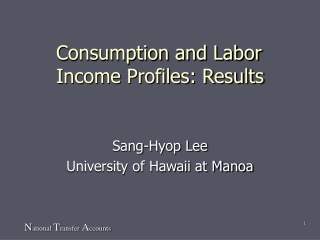 Consumption and Labor Income Profiles: Results