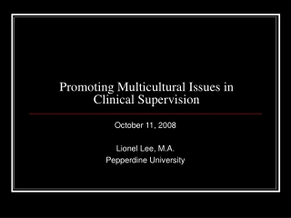 Promoting Multicultural Issues in Clinical Supervision