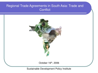 Regional Trade Agreements in South Asia: Trade and Conflict