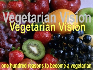 Vegetarian Vision