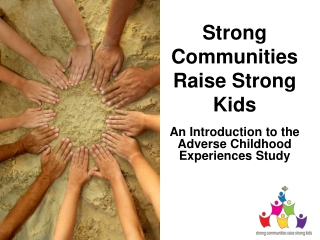 Strong Communities Raise Strong Kids