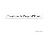 Construire le Projet d cole