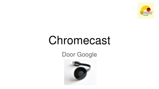 Chromecast