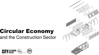 Circular Economy  and the Construction Sector