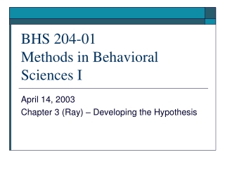 BHS 204-01 Methods in Behavioral Sciences I