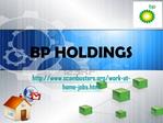 BP Holdings: Work At Home Jobs: How to Avoid Getting Scamme
