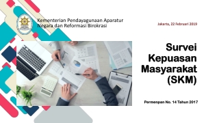 S urvei Kepuasan Masyarakat (SKM)