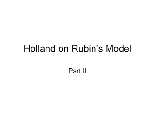 Holland on Rubin’s Model