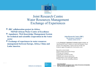 Joint Research Centre  Water Resources Management  Exchange of Experiences