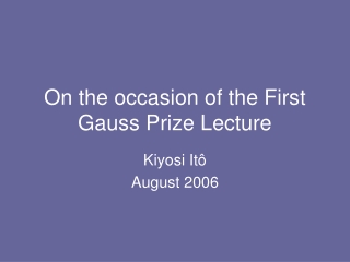 On the occasion of the First Gauss Prize Lecture