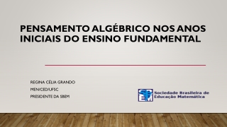 PENSAMENTO ALGÉBRICO NOS ANOS INICIAIS DO ENSINO FUNDAMENTAL