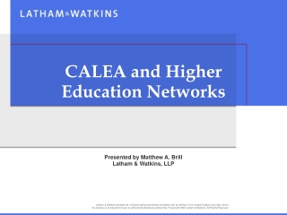 CALEA and Higher Education Networks