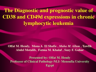 The Diagnostic and prognostic value of CD38 and CD49d expressions in chronic lymphocytic leukemia