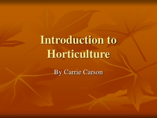 Introduction to Horticulture