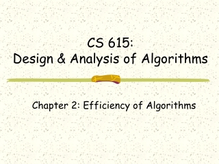 CS  615 :  Design &amp; Analysis of Algorithms