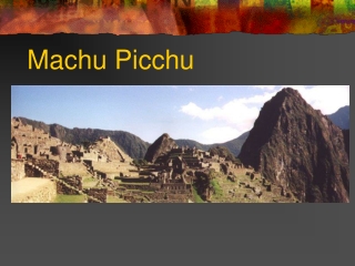 Machu Picchu