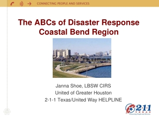 The ABCs of Disaster Response  Coastal Bend Region