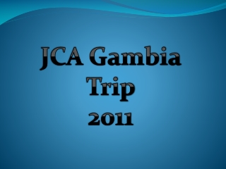 JCA Gambia Trip 2011