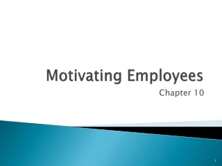 Motivating Employees