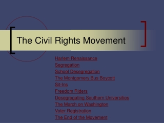 The Civil Rights Movement