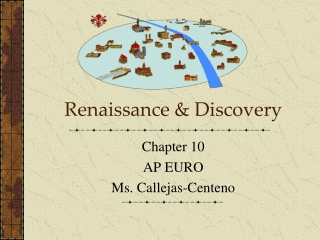 Renaissance &amp; Discovery