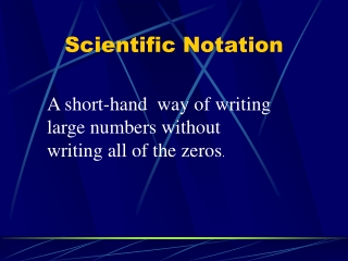 Scientific Notation