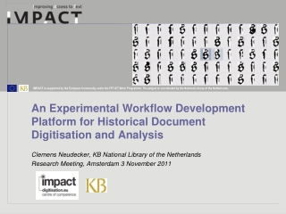 An Experimental Workflow Development Platform for Historical Document Digitisation and Analysis