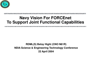 Navy Vision For FORCEnet  To Support Joint Functional Capabilities