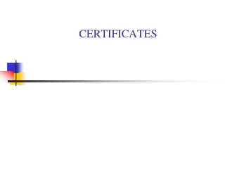 CERTIFICATES