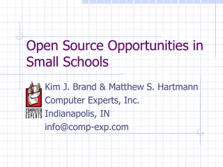 Open Source Opportunities in Small Schools