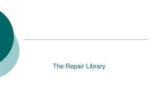 The Repair Library