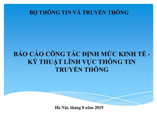 BÁO CÁO CÔNG TÁC ĐỊNH MỨC KINH TẾ - KỸ THUẬT LĨNH VỰC THÔNG TIN TRUYỀN THÔNG