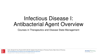 Infectious Disease I: Antibacterial Agent Overview