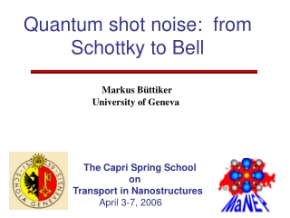 Quantum shot noise:  from Schottky to Bell