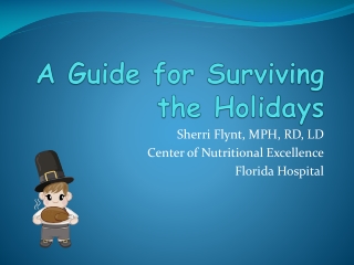 A Guide for Surviving the Holidays