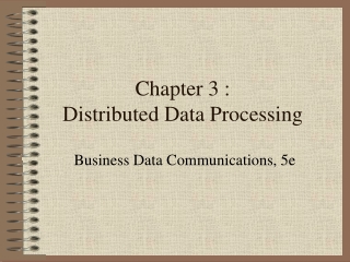 Chapter 3 :  Distributed Data Processing