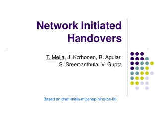 Network Initiated Handovers