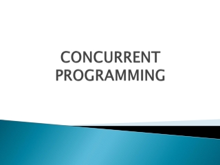 CONCURRENT  PROGRAMMING