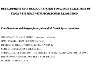 DEVELOPMENT OF A READOUT SYSTEM FOR LARGE SCALE TIME OF