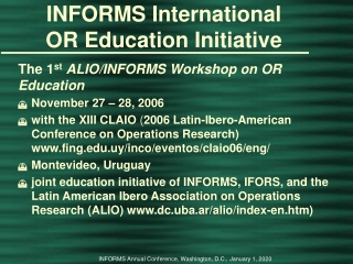 INFORMS International       OR Education Initiative