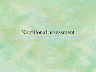 Nutritional assessment