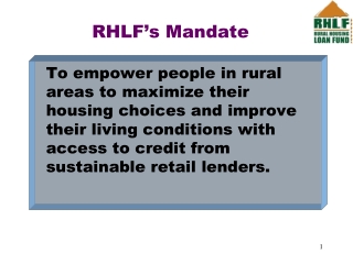 RHLF’s Mandate